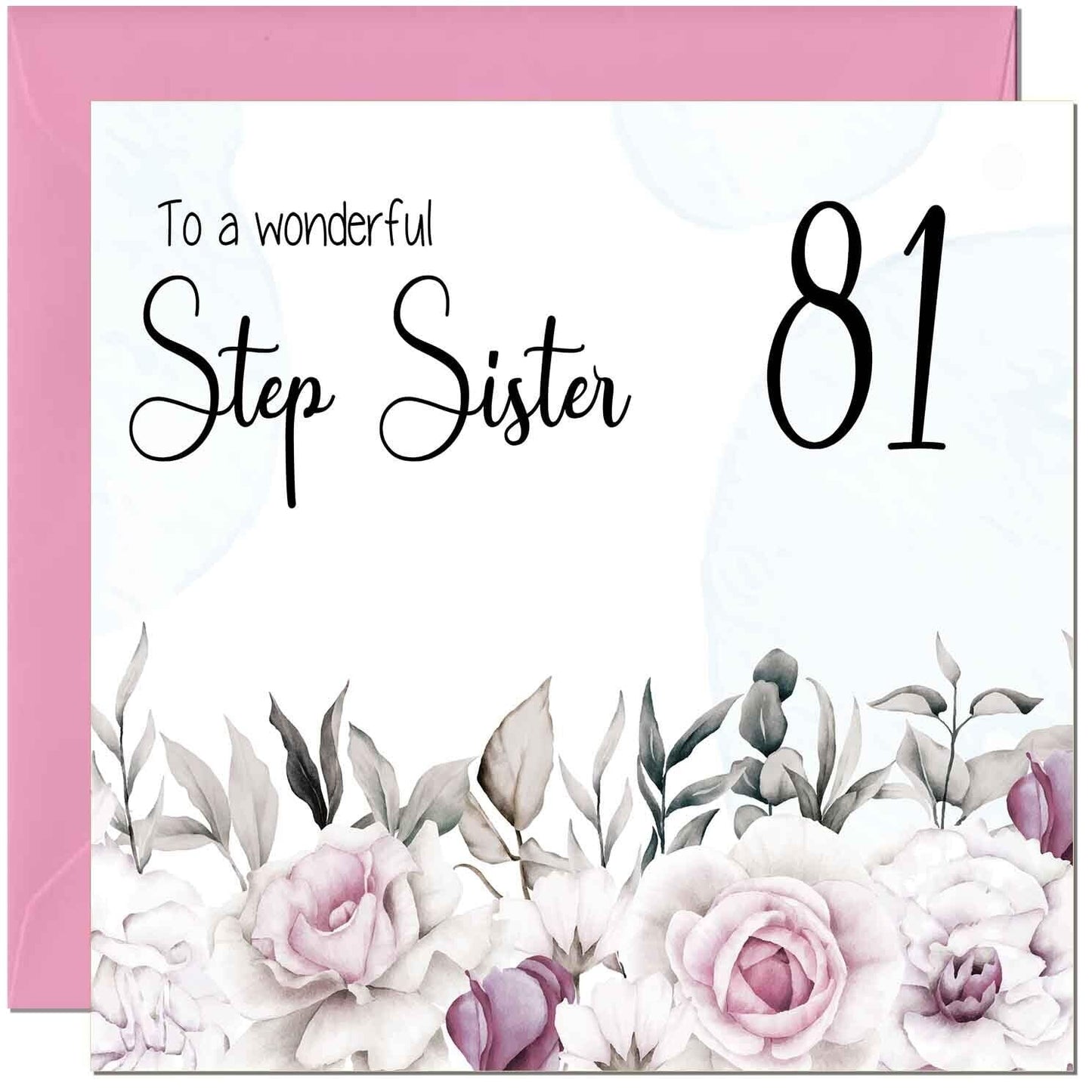 Step Sister Birthday Card Floral Elegant Step Sisters