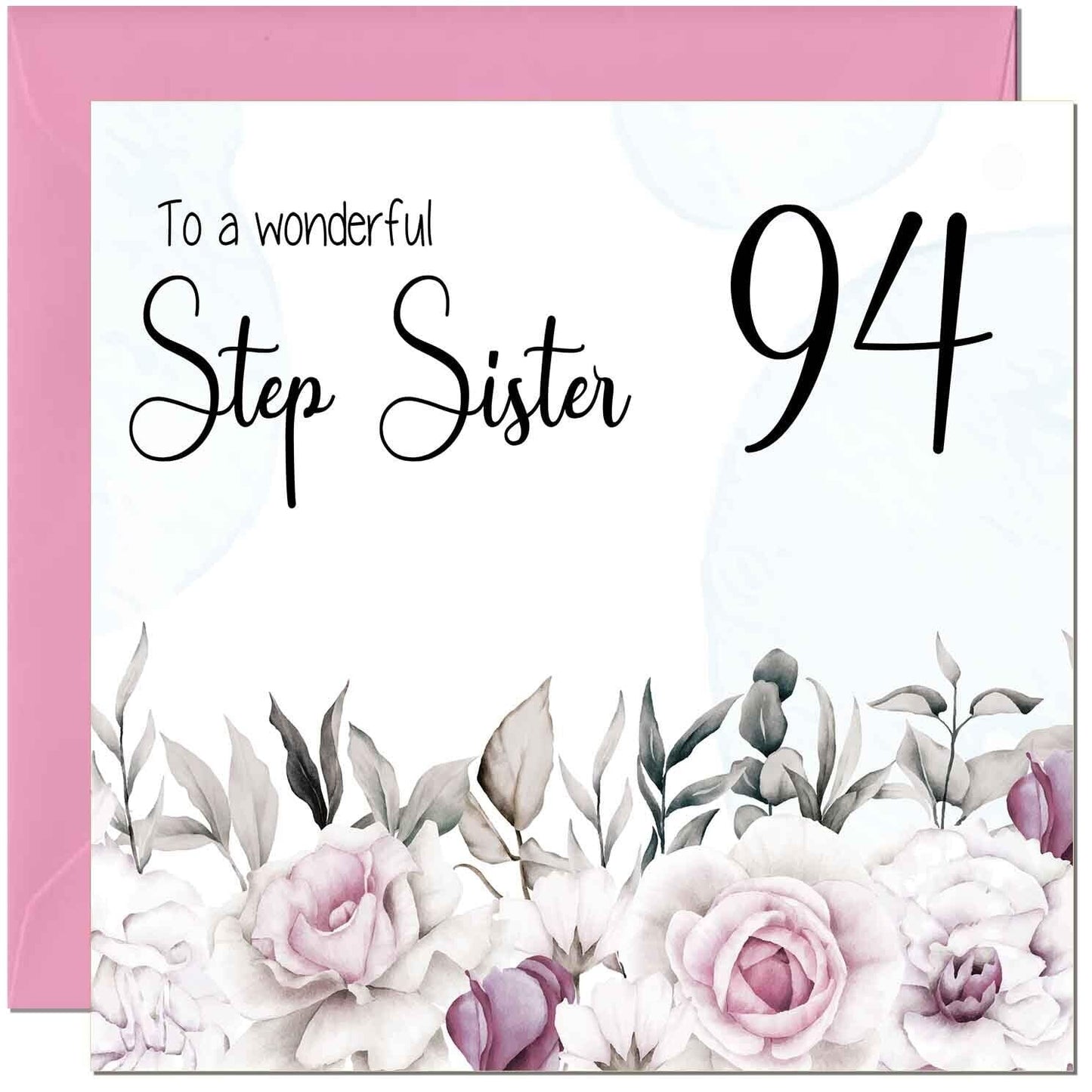 Step Sister Birthday Card Floral Elegant Step Sisters