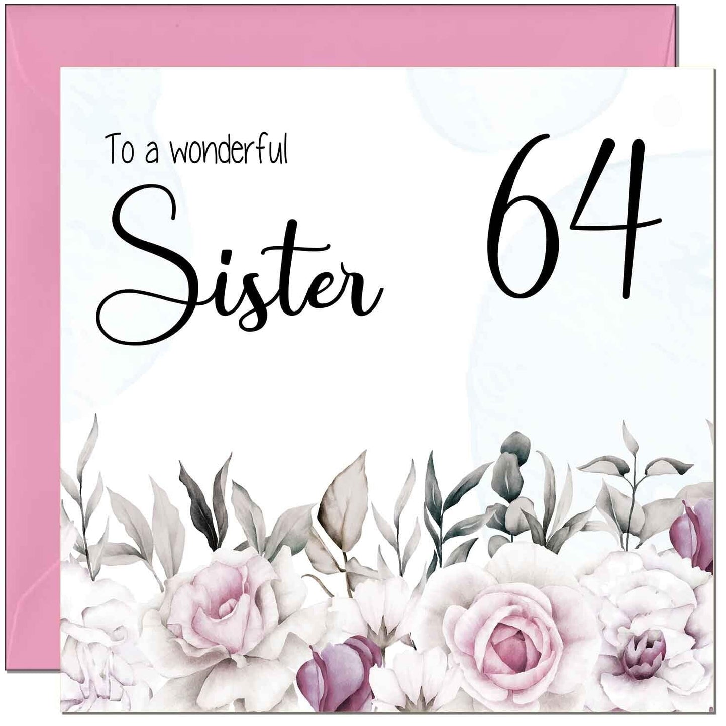 Sister's Birthday Card for Sister Floral Elegant