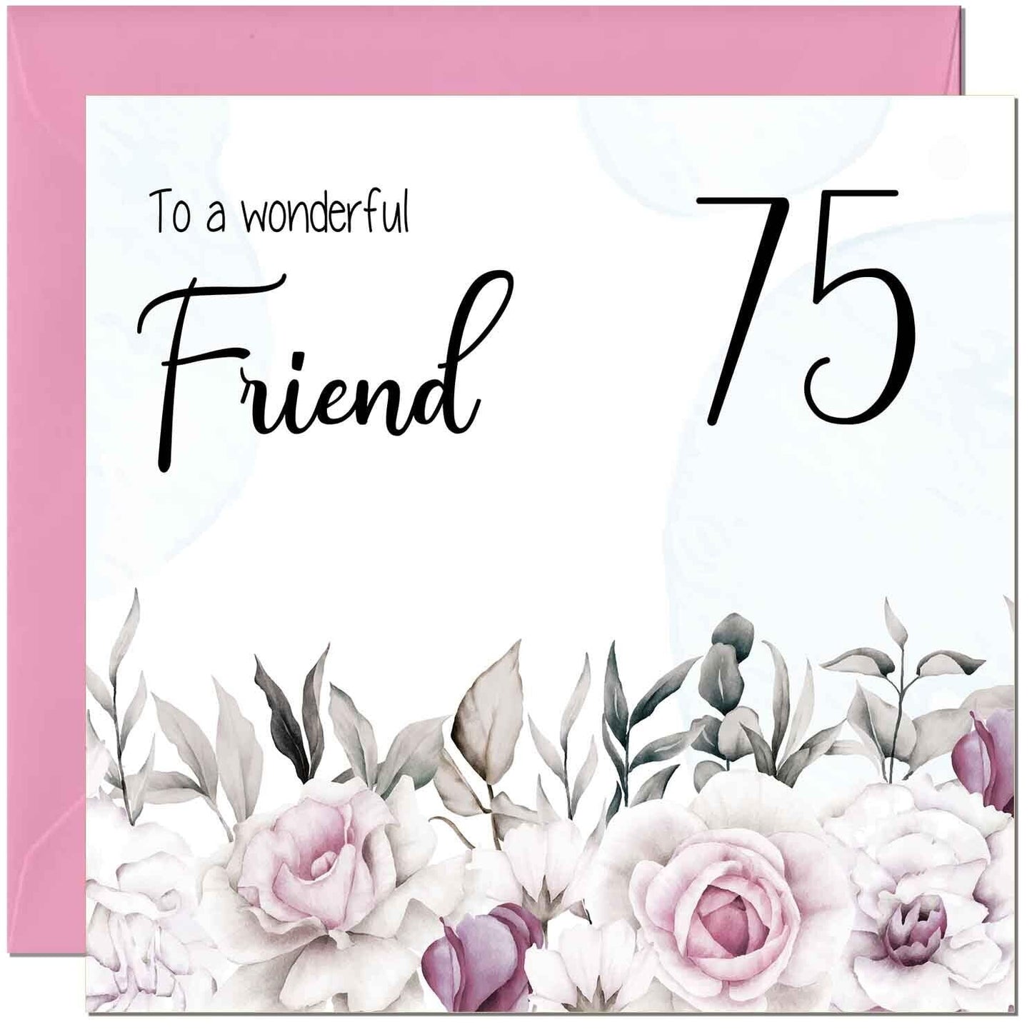 Friend Birthday Card Floral Elegant Best Friend