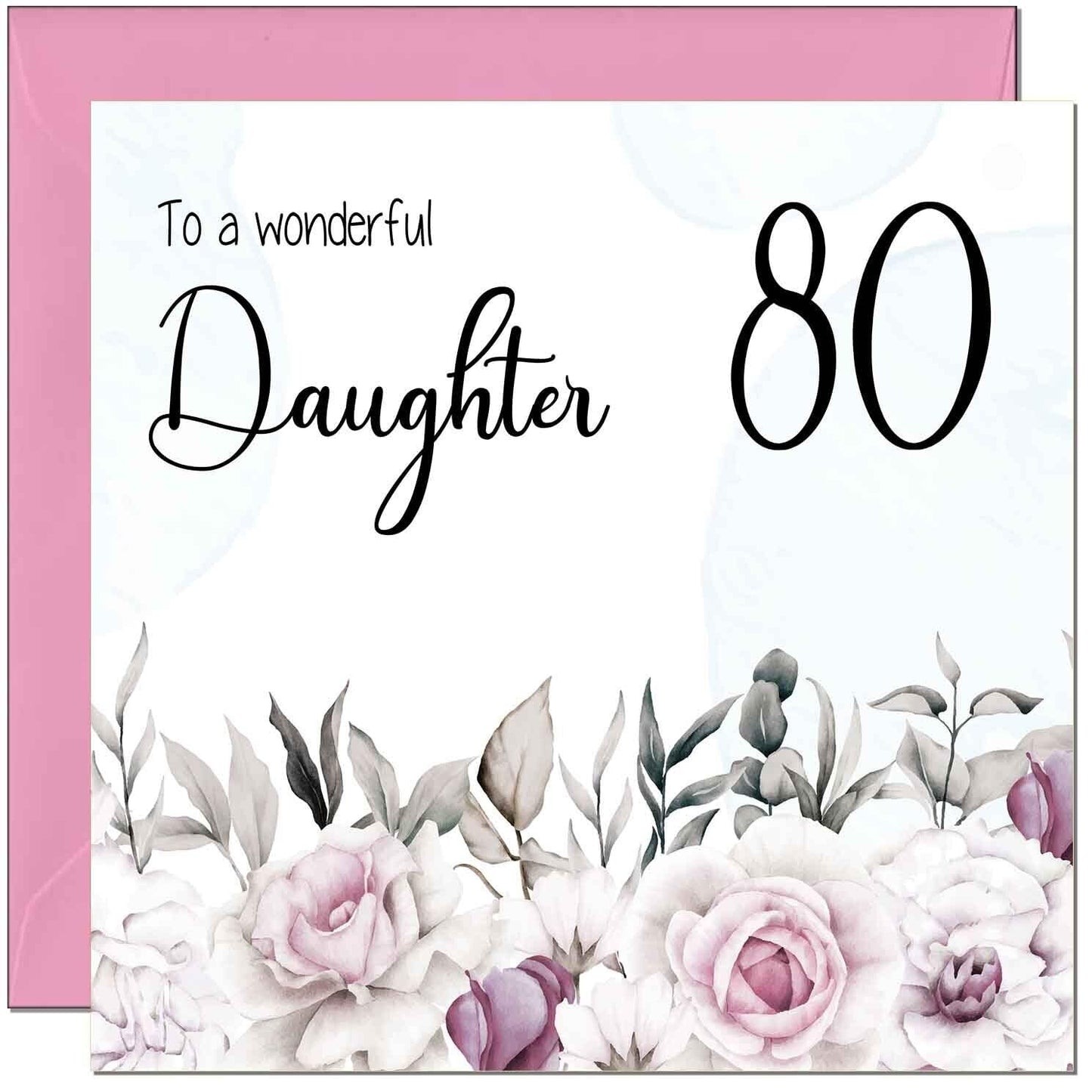 Daughter Birthday Card for Daughter Floral Elegant