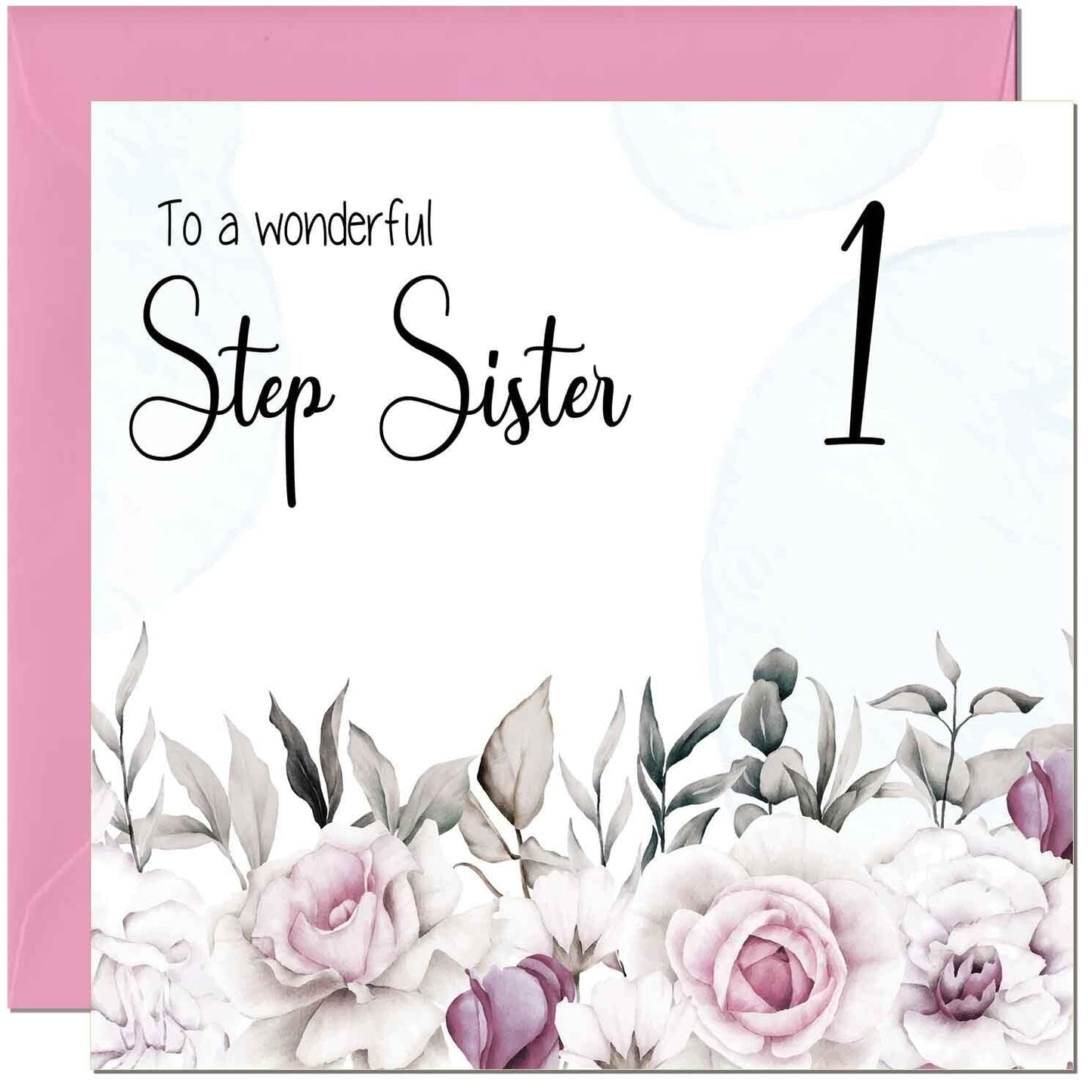 Step Sister Birthday Card Floral Elegant Step Sisters