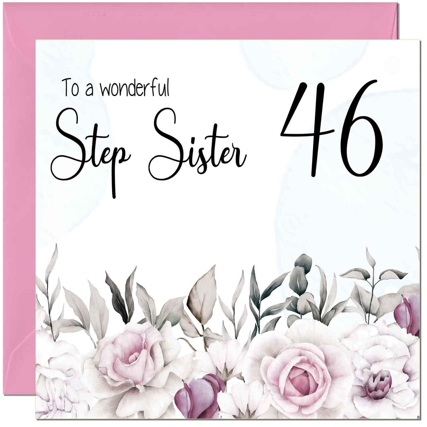 Step Sister Birthday Card Floral Elegant Step Sisters