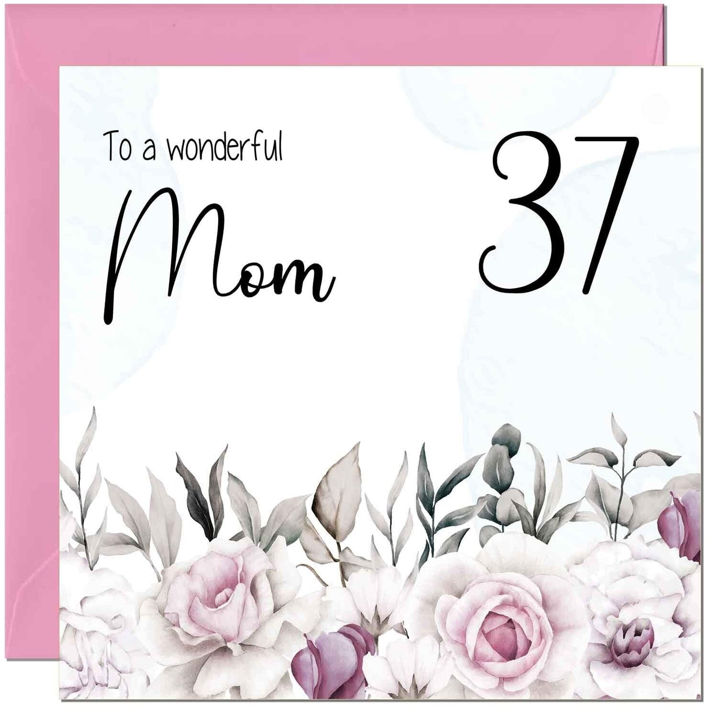 Mom Birthday Card Floral Elegant Best Mom's