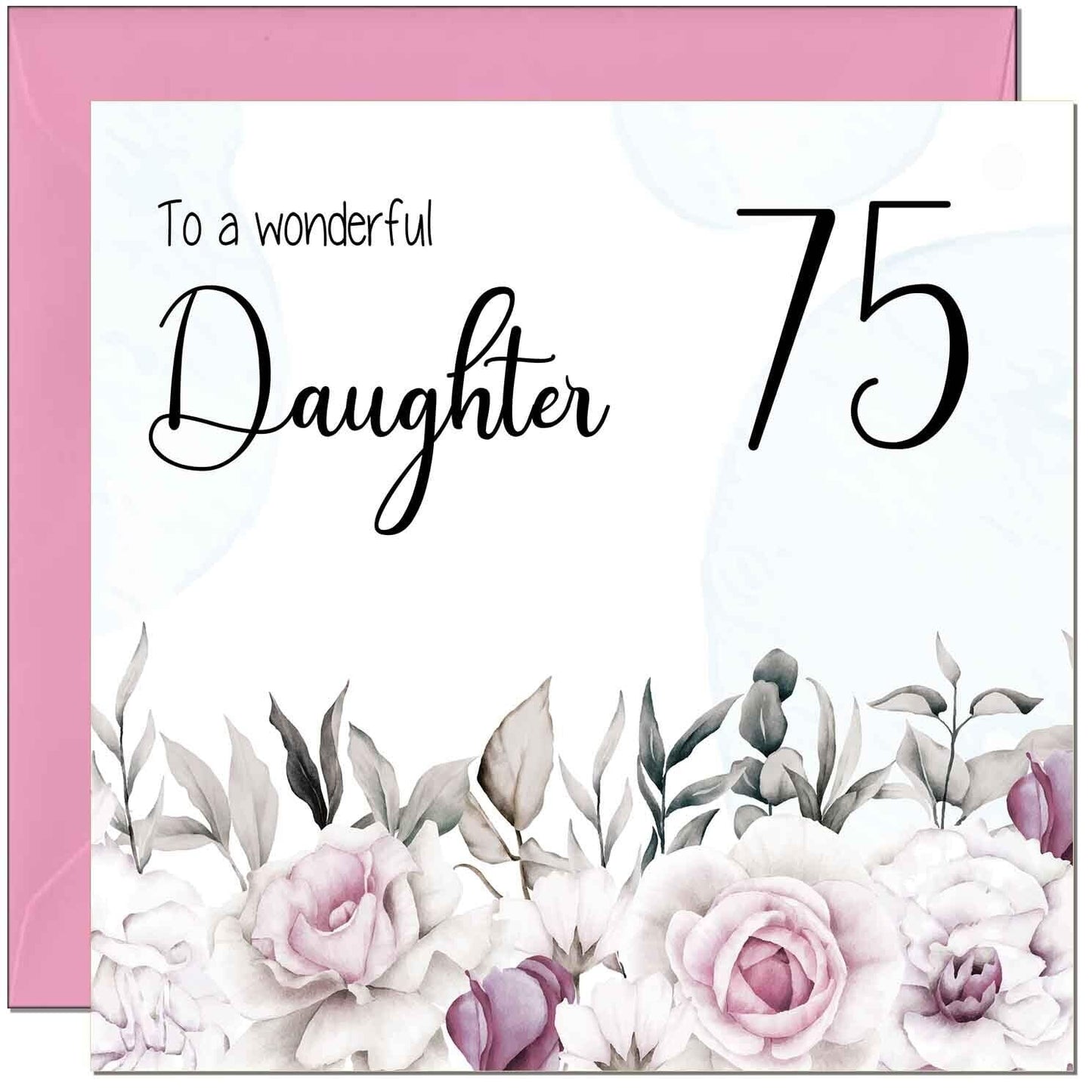 Daughter Birthday Card for Daughter Floral Elegant