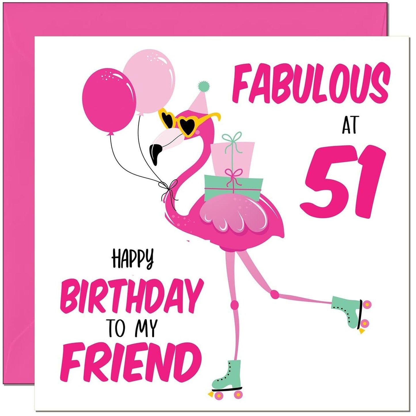 Womens Birthday Card for Friend - Fabulous Flamingo - Ladies Pink Cute Friend
