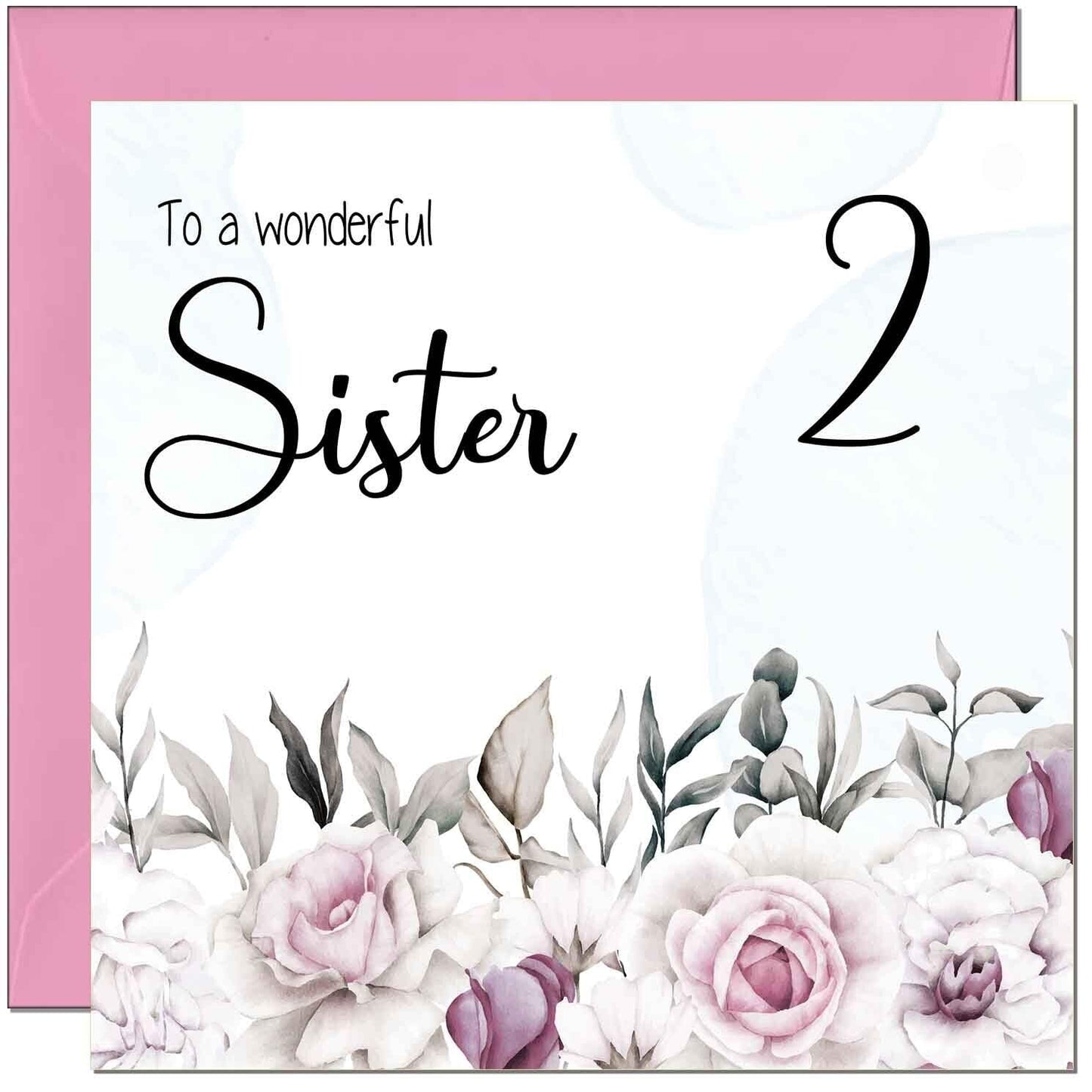 Sister's Birthday Card for Sister Floral Elegant