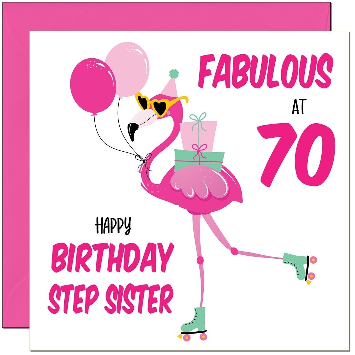 Step Sister Birthday Card - Fabulous Flamingo - Pink Cute Step-Sisters