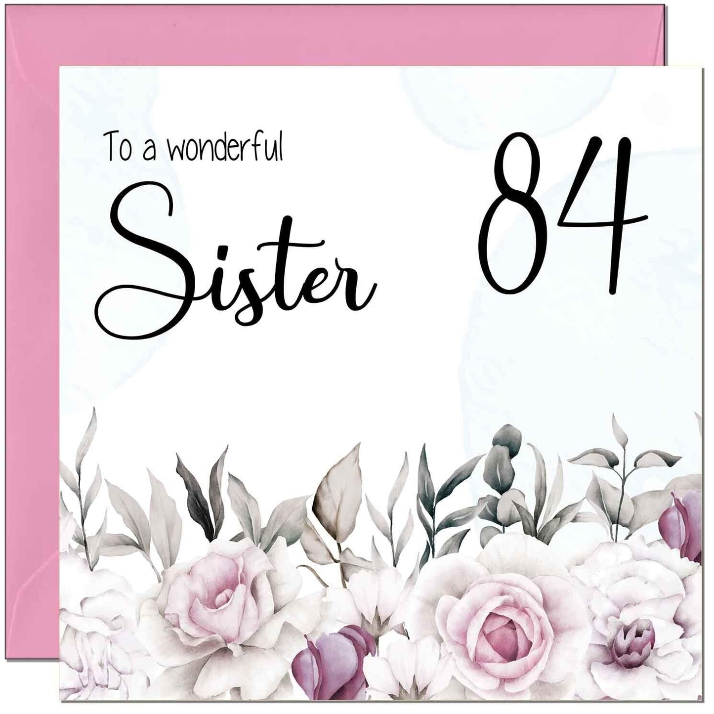 Sister's Birthday Card for Sister Floral Elegant