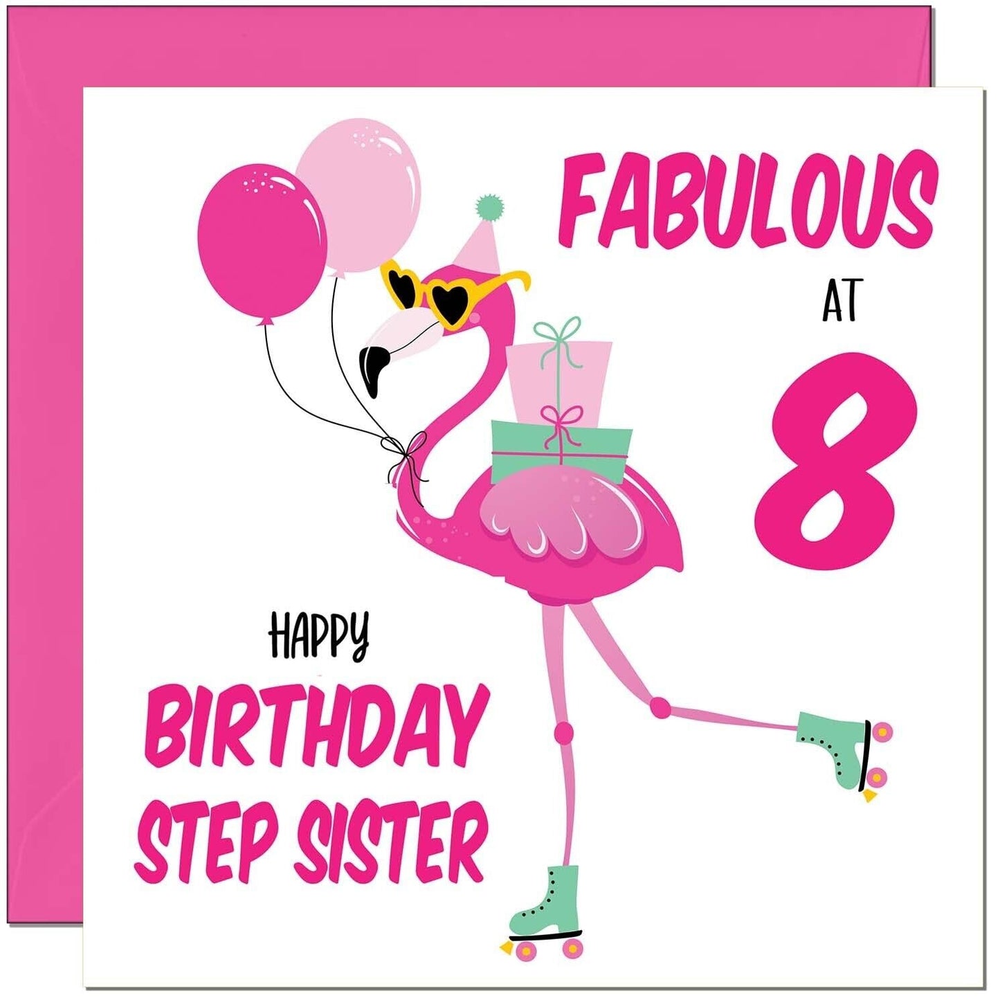 Step Sister Birthday Card - Fabulous Flamingo - Pink Cute Step-Sisters