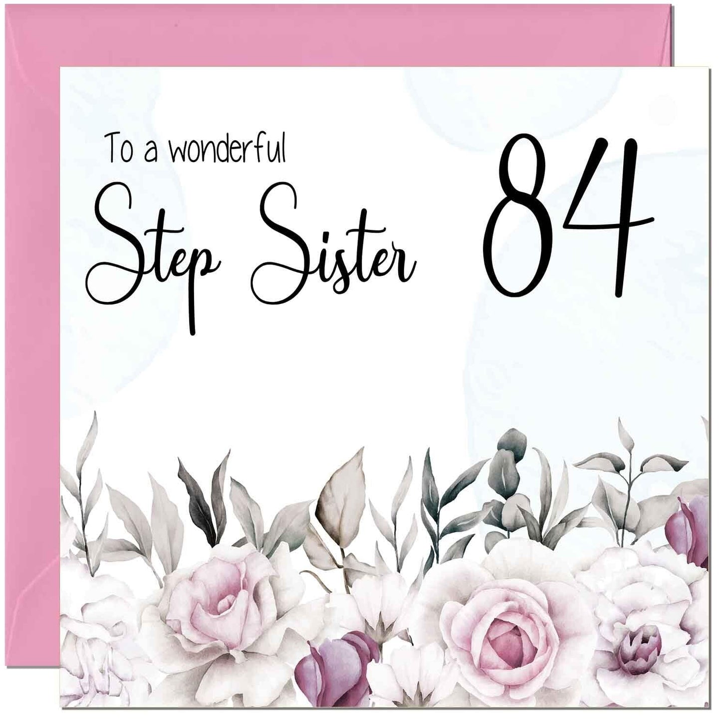 Step Sister Birthday Card Floral Elegant Step Sisters