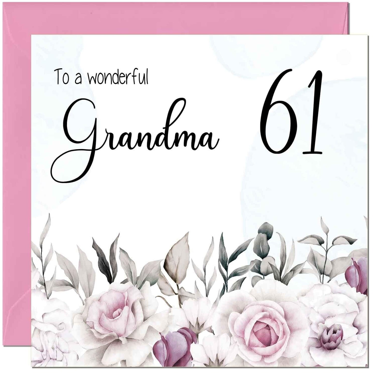Grandma Birthday Card Floral Elegant Grandmothers