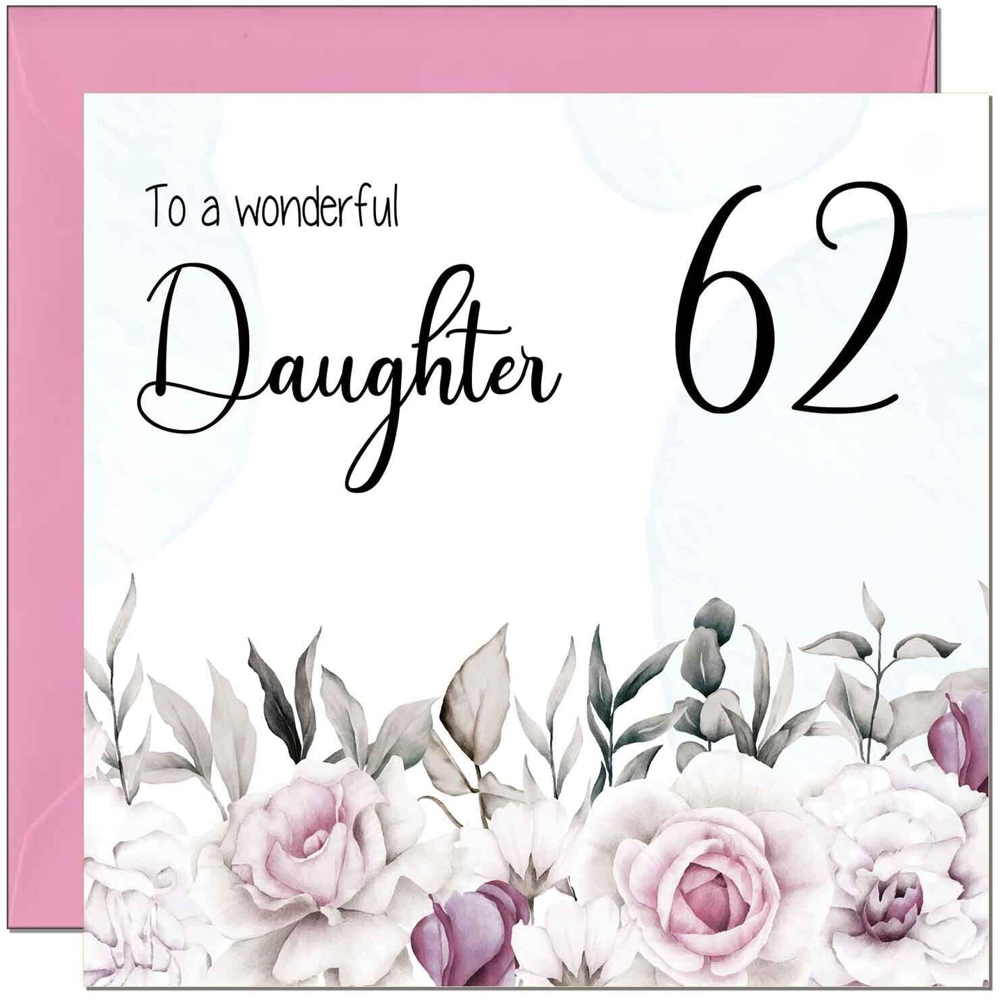 Daughter Birthday Card for Daughter Floral Elegant