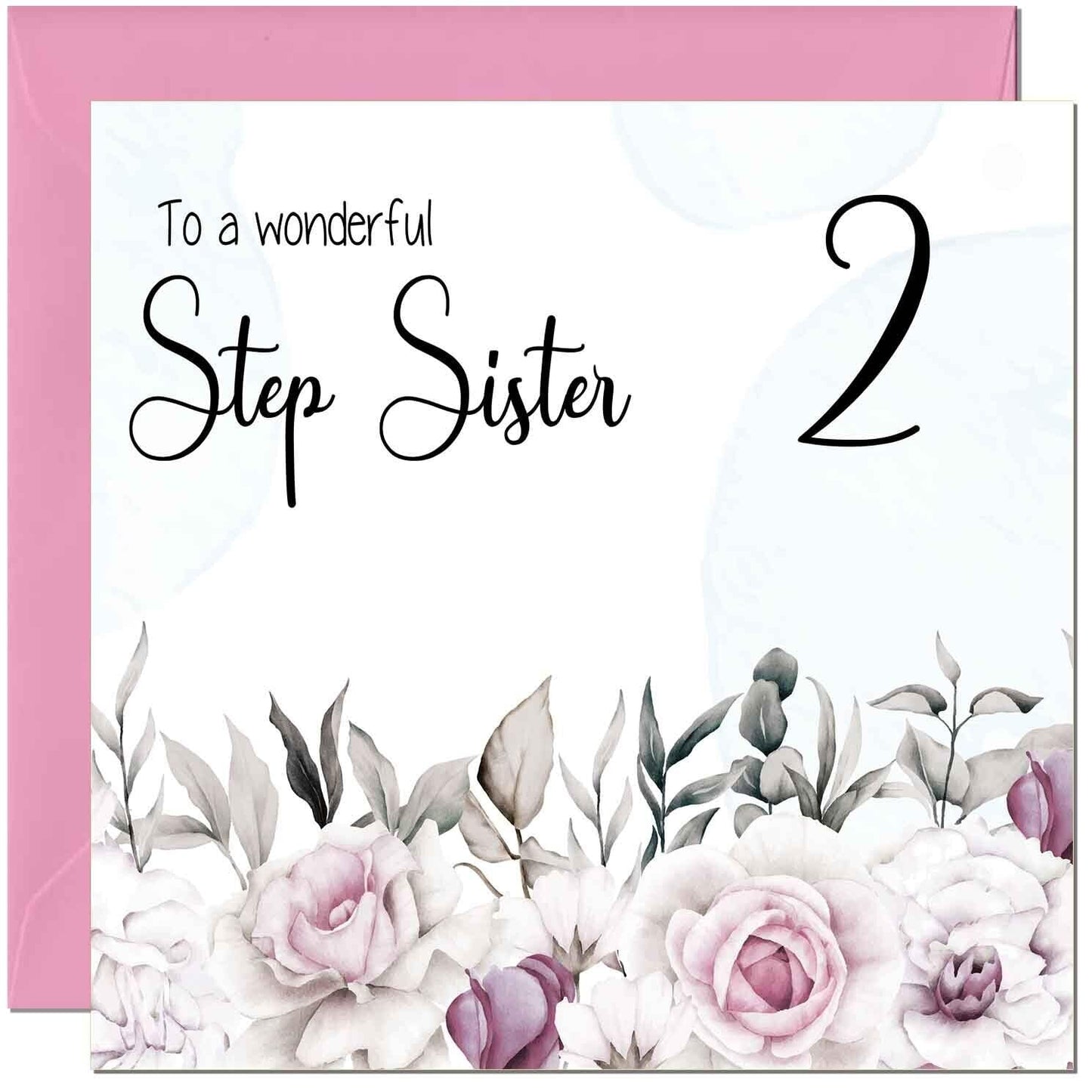 Step Sister Birthday Card Floral Elegant Step Sisters
