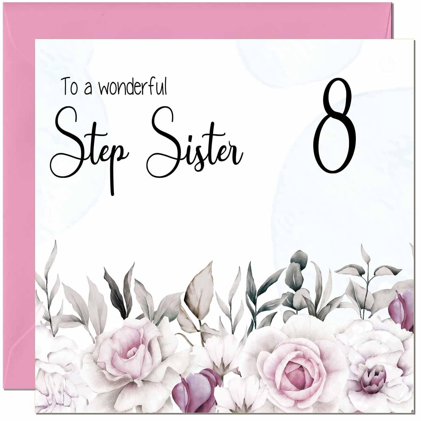 Step Sister Birthday Card Floral Elegant Step Sisters