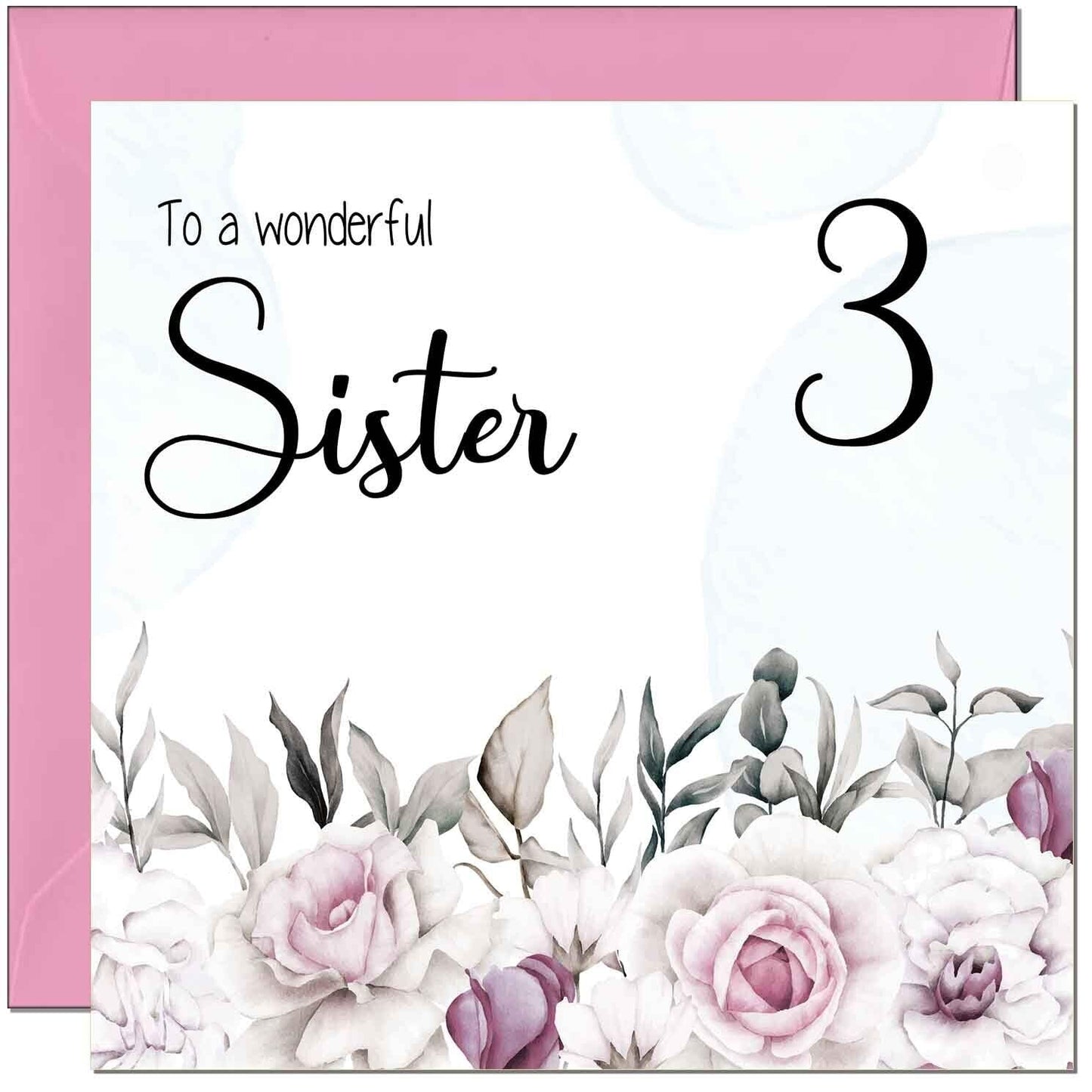Sister's Birthday Card for Sister Floral Elegant