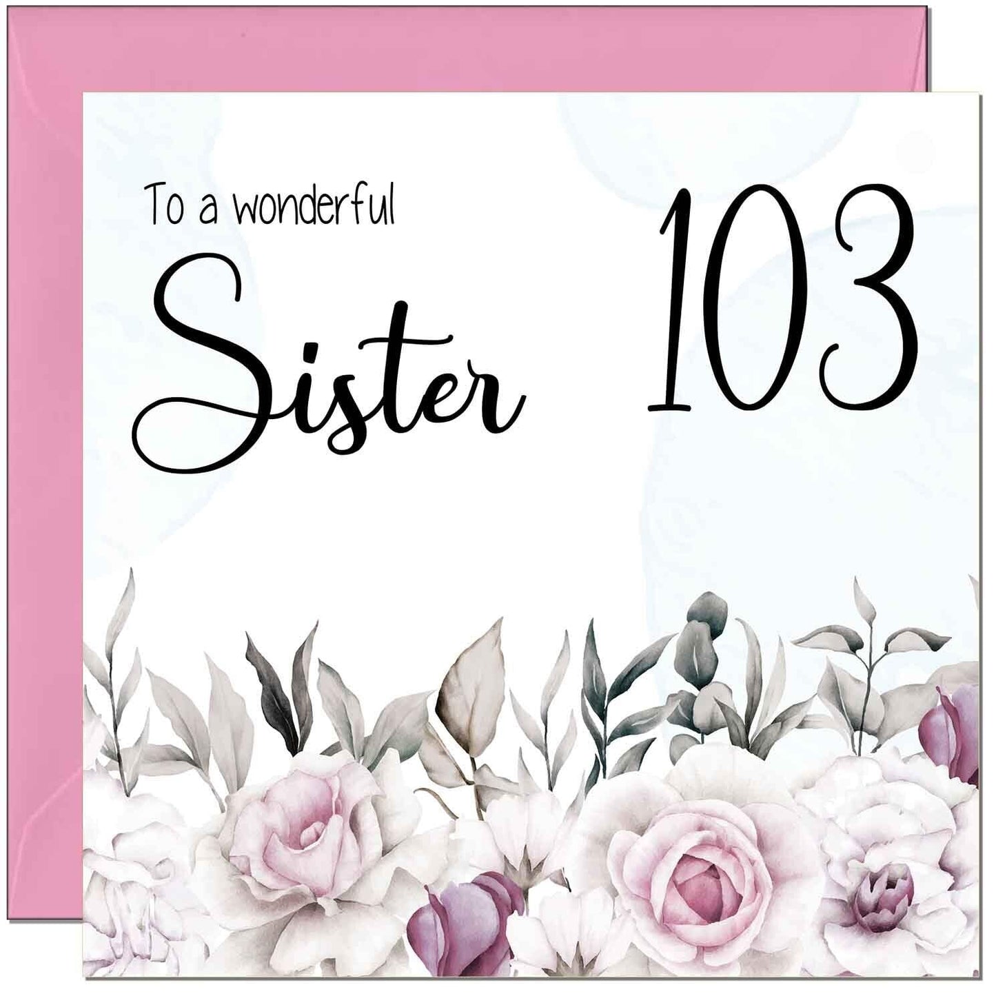 Sister's Birthday Card for Sister Floral Elegant
