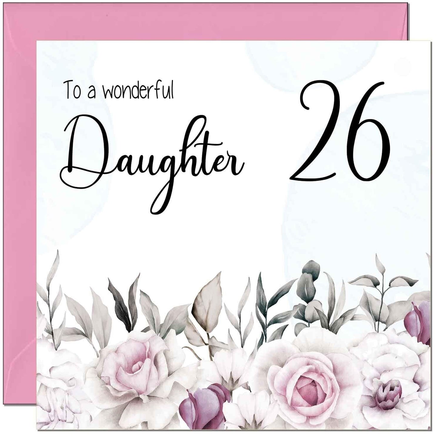 Daughter Birthday Card for Daughter Floral Elegant