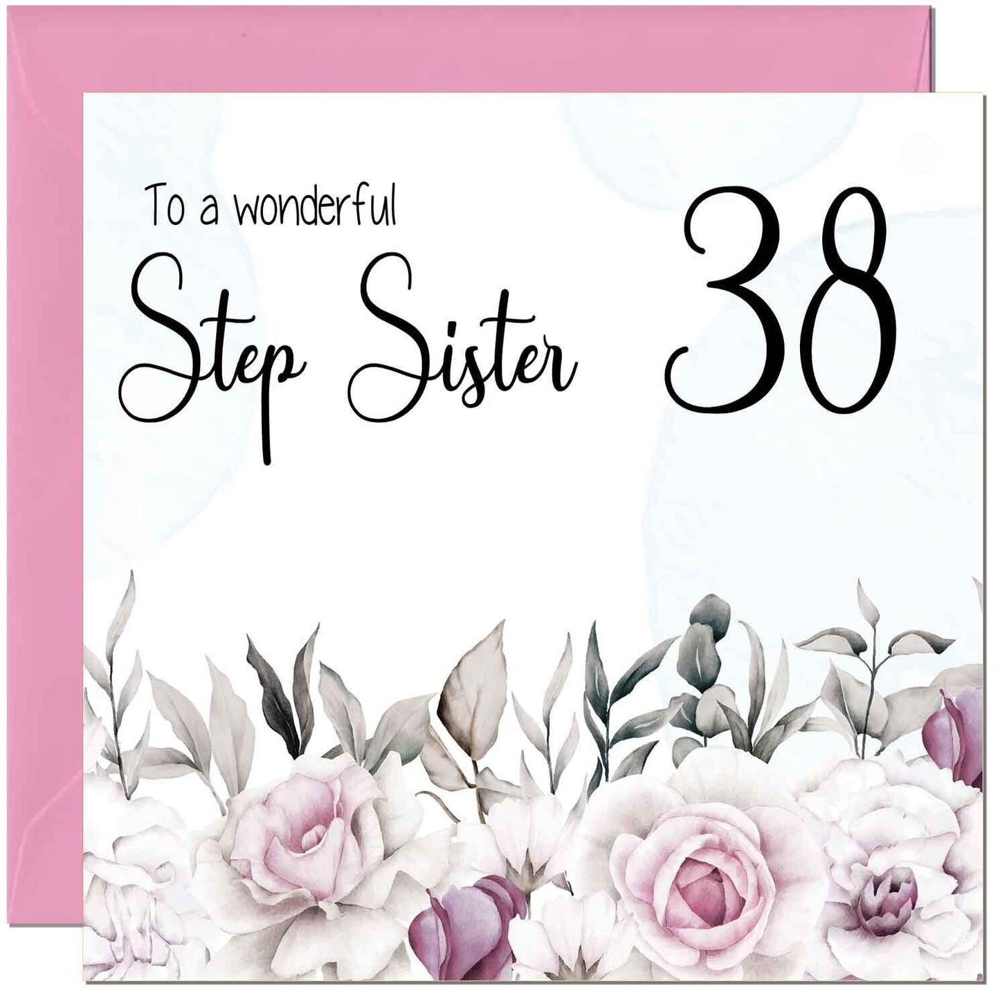 Step Sister Birthday Card Floral Elegant Step Sisters