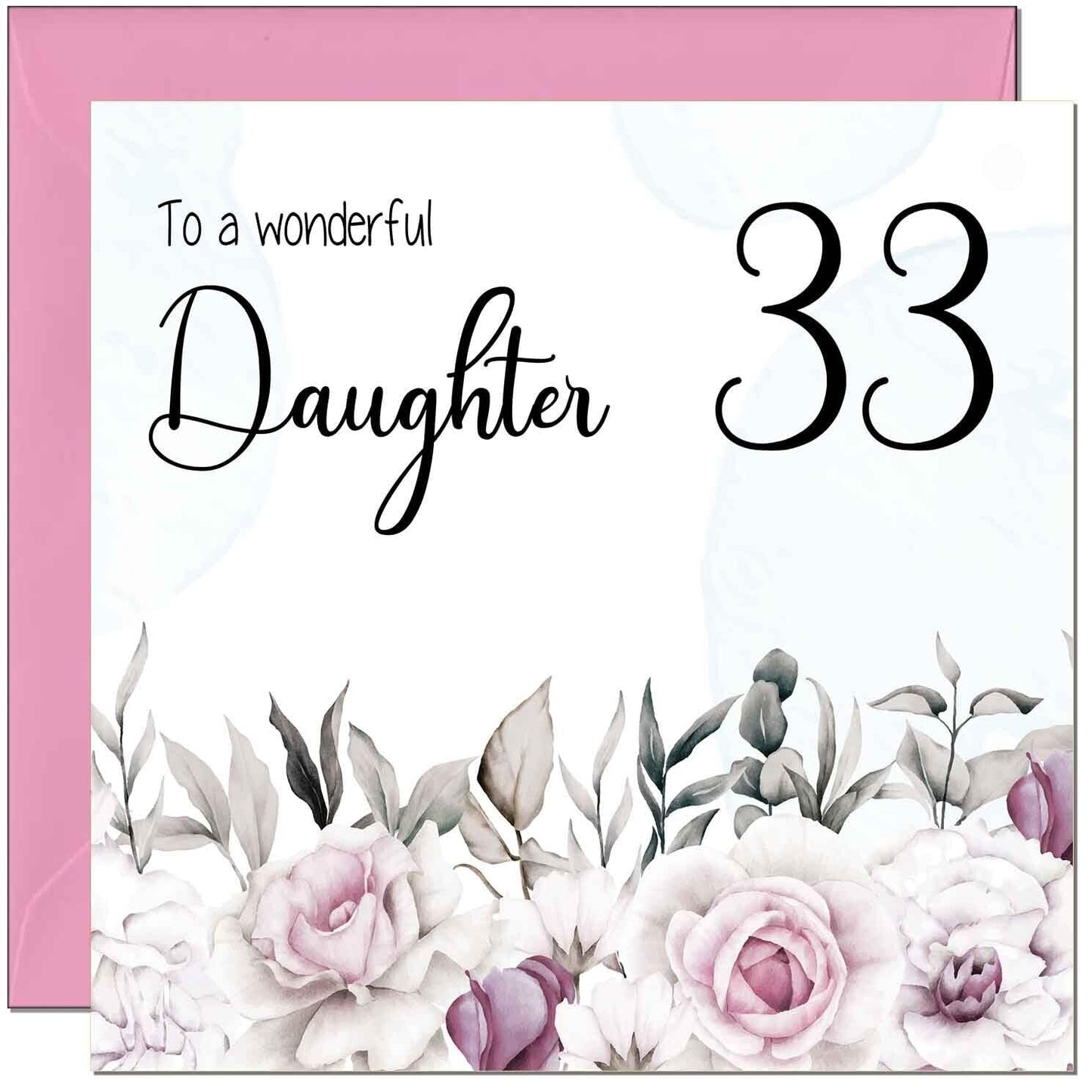 Daughter Birthday Card for Daughter Floral Elegant