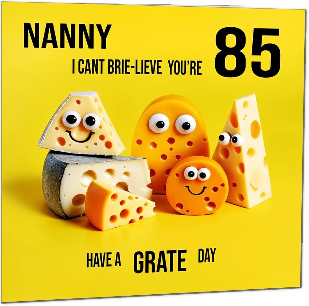 Nanny funny Birthday Card for Nan - Cheese Pun Funny Nanny's