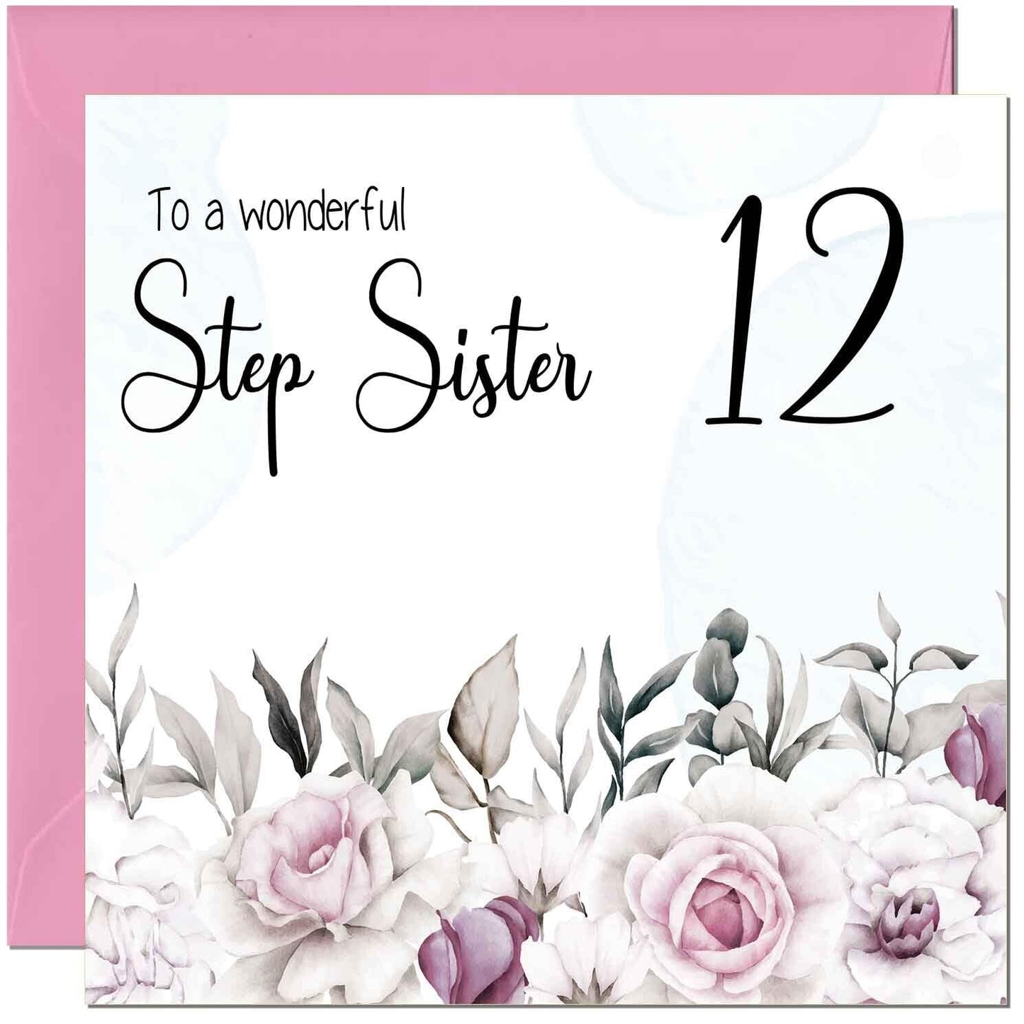 Step Sister Birthday Card Floral Elegant Step Sisters