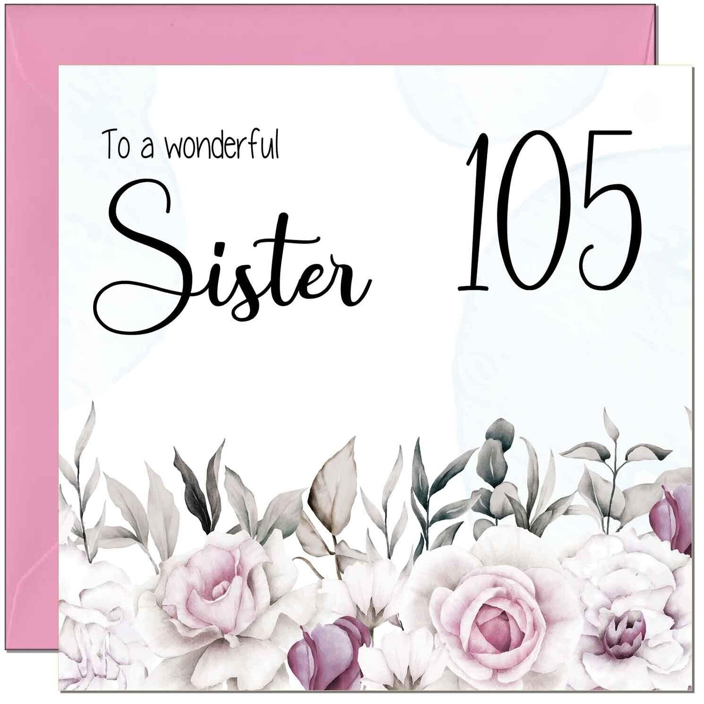 Sister's Birthday Card for Sister Floral Elegant