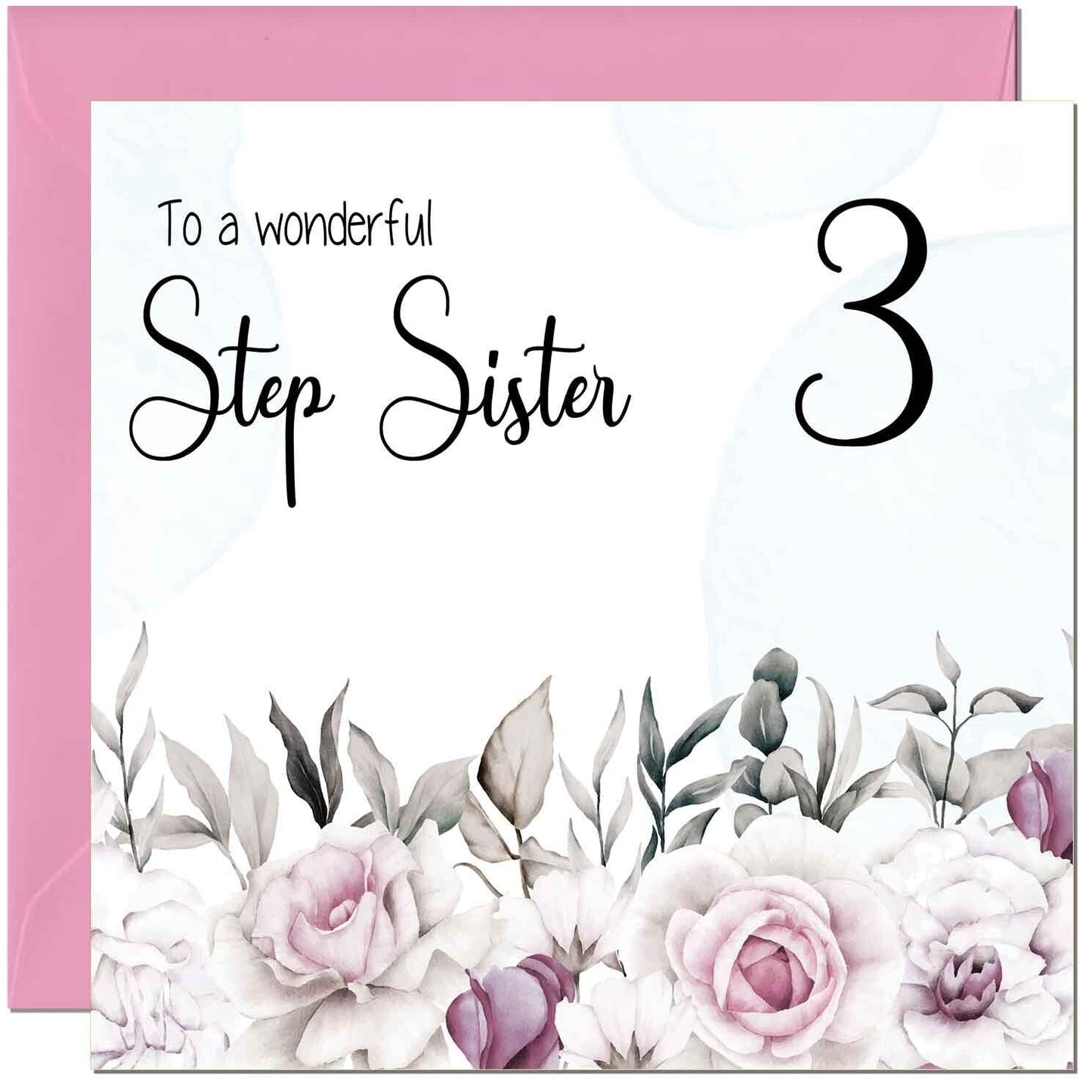 Step Sister Birthday Card Floral Elegant Step Sisters