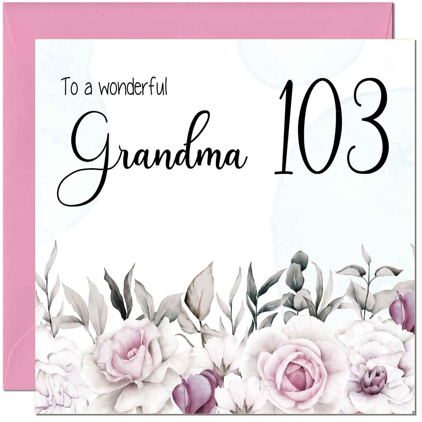 Grandma Birthday Card Floral Elegant Grandmothers