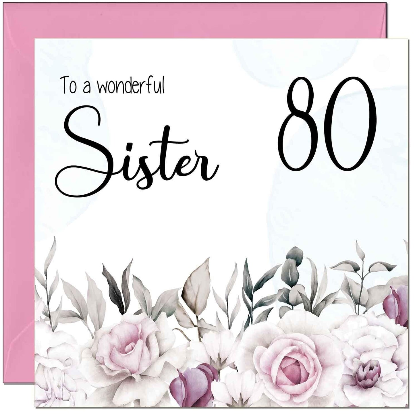 Sister's Birthday Card for Sister Floral Elegant