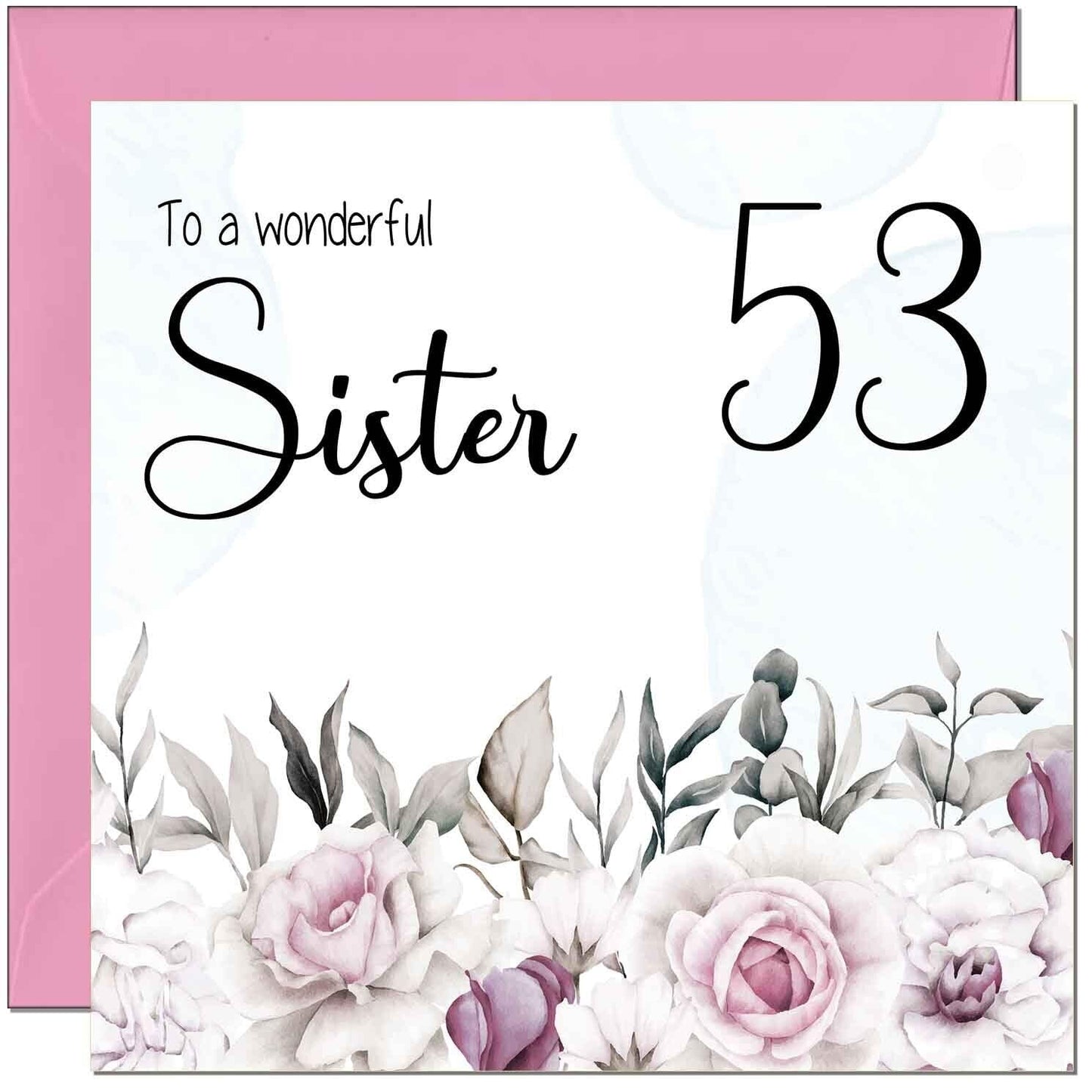 Sister's Birthday Card for Sister Floral Elegant