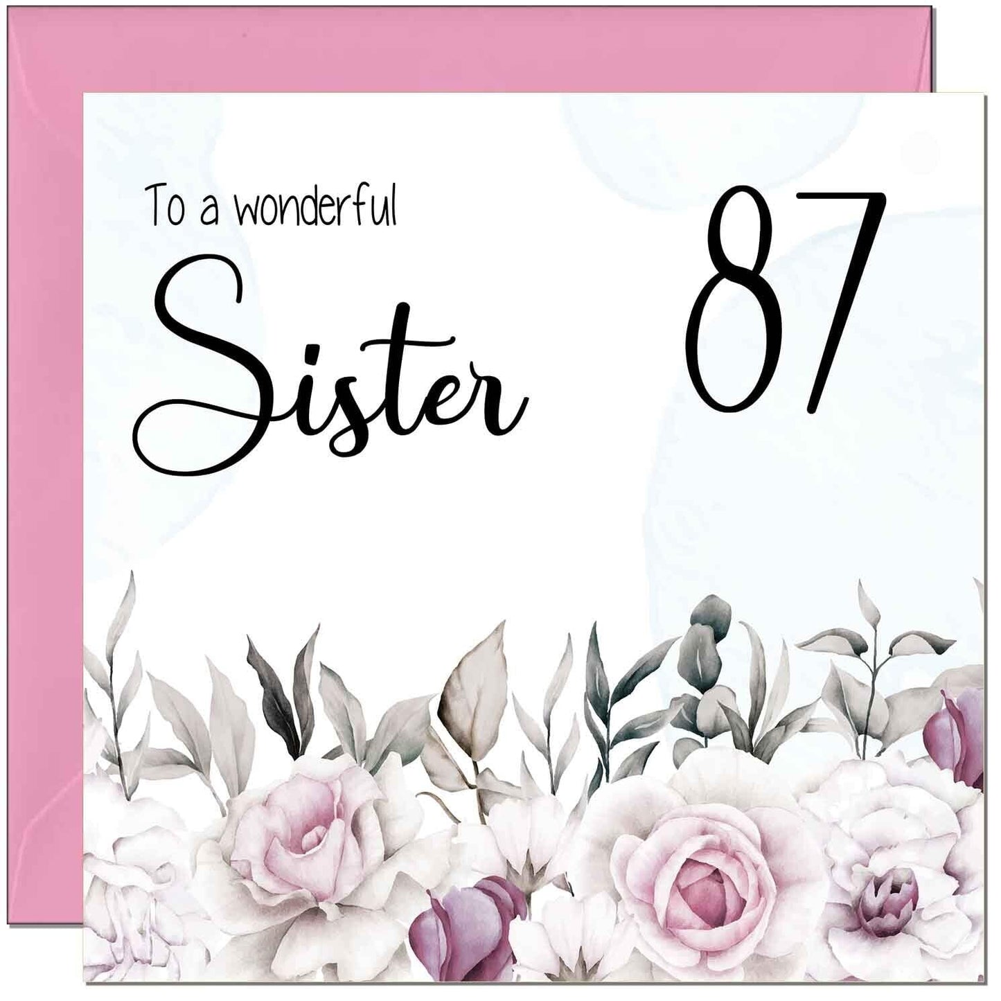 Sister's Birthday Card for Sister Floral Elegant