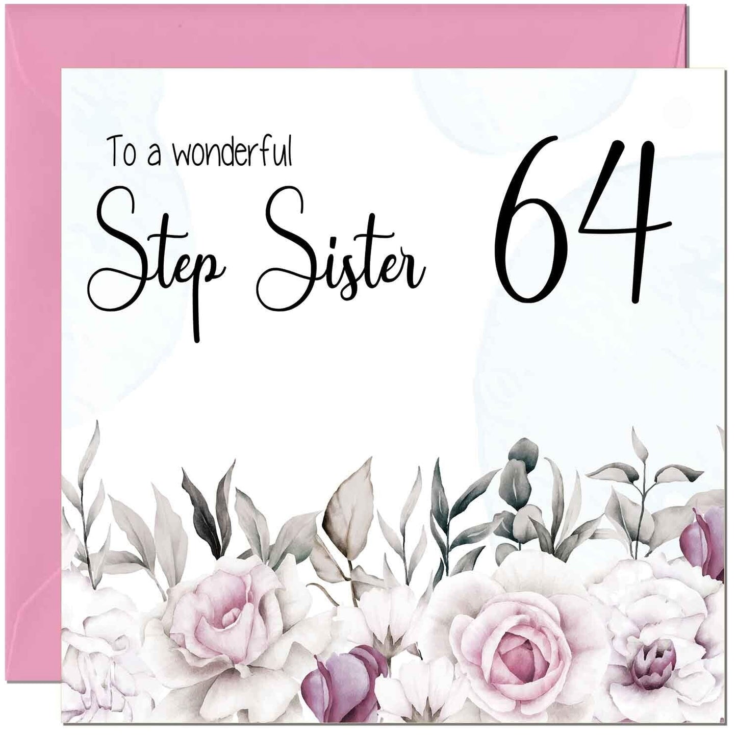 Step Sister Birthday Card Floral Elegant Step Sisters
