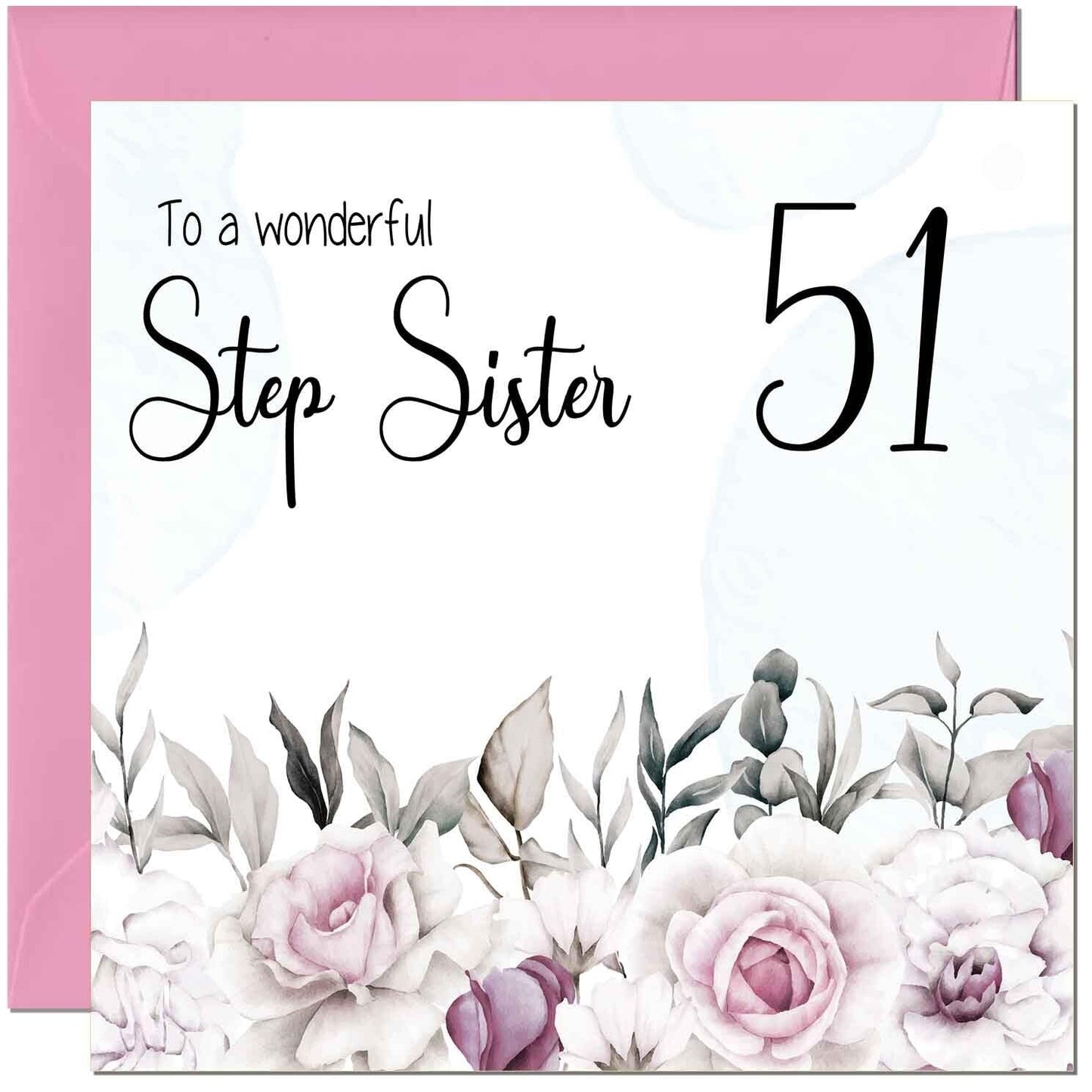 Step Sister Birthday Card Floral Elegant Step Sisters