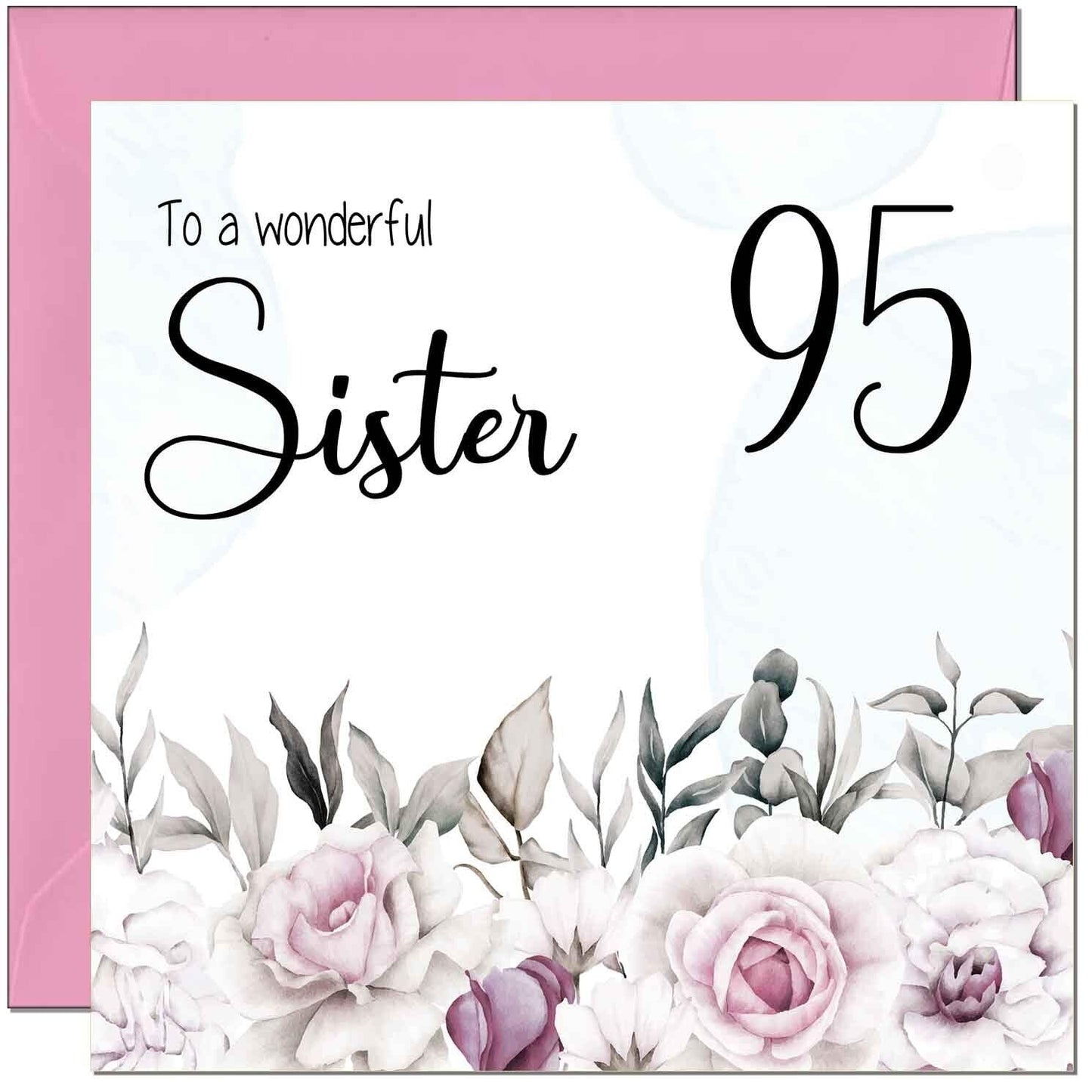 Sister's Birthday Card for Sister Floral Elegant