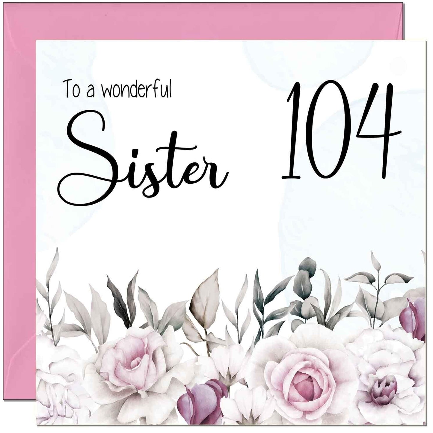 Sister's Birthday Card for Sister Floral Elegant