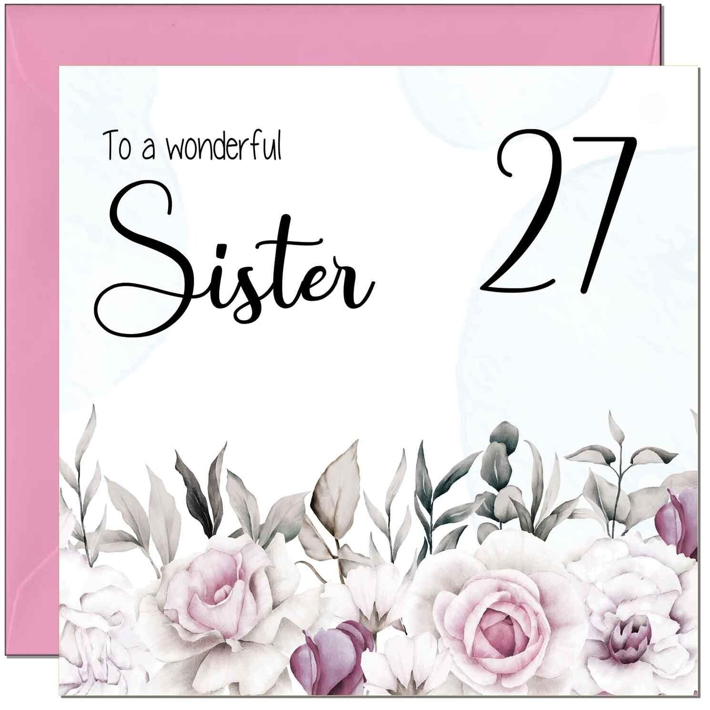 Sister's Birthday Card for Sister Floral Elegant