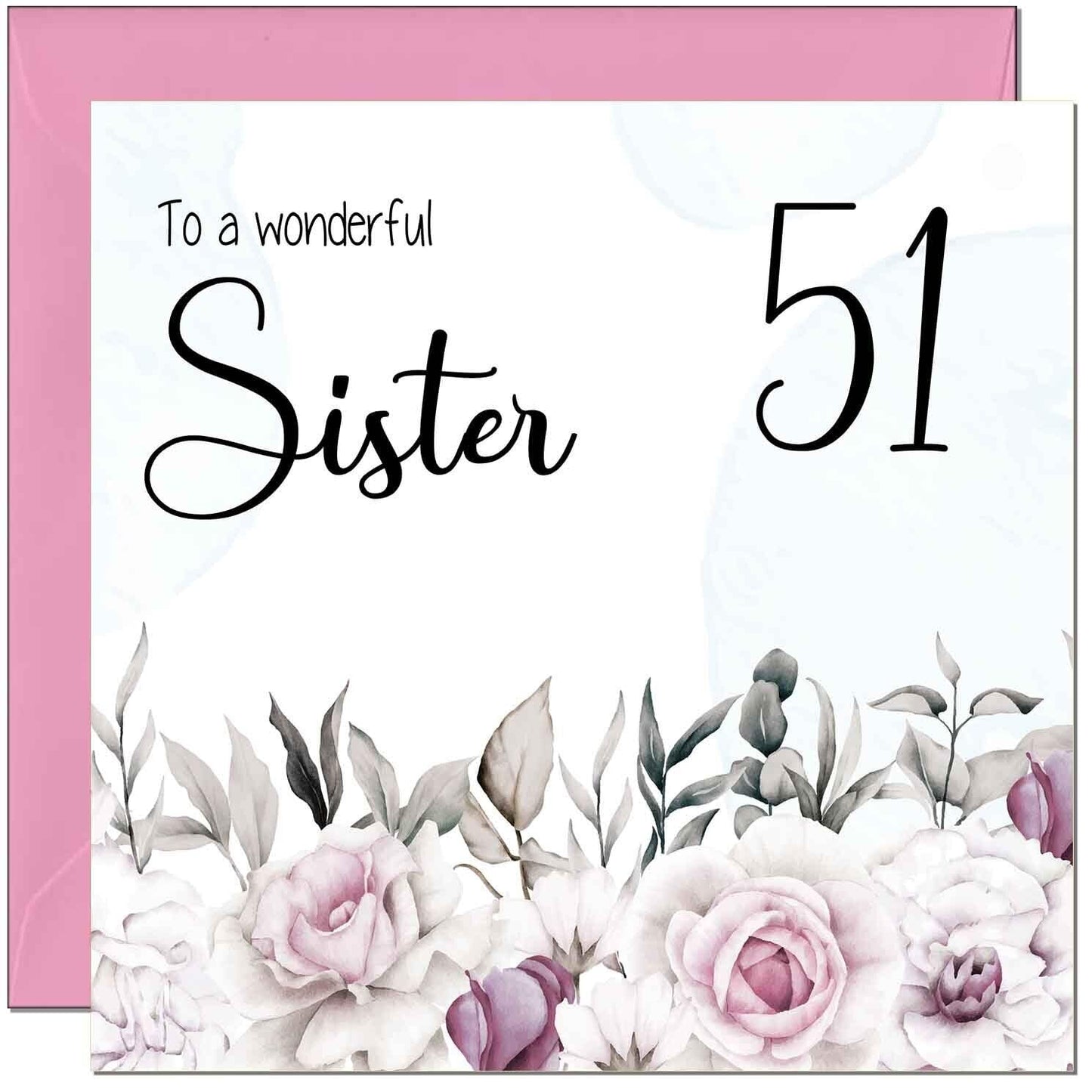 Sister's Birthday Card for Sister Floral Elegant