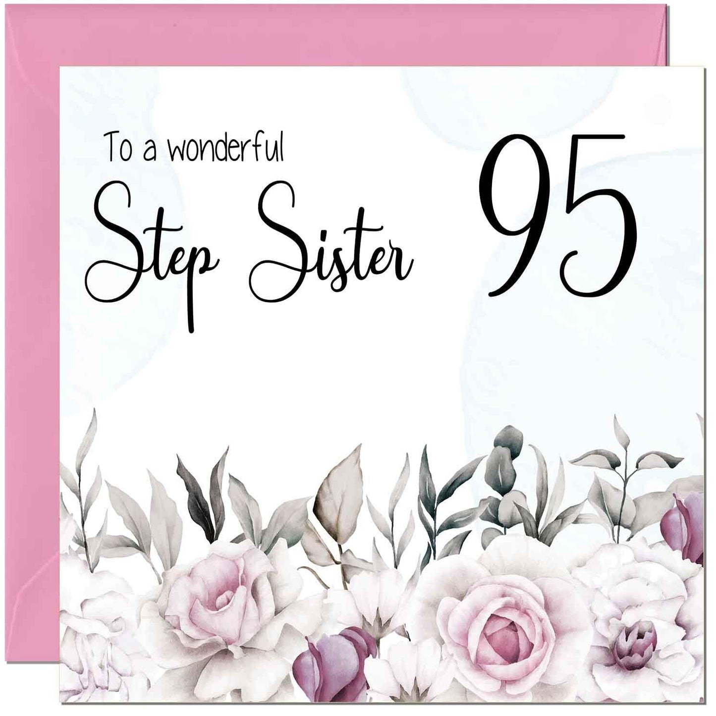 Step Sister Birthday Card Floral Elegant Step Sisters