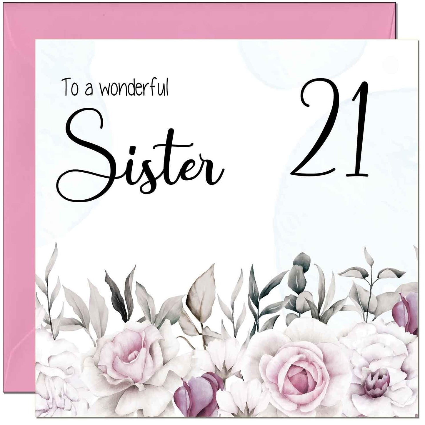 Sister's Birthday Card for Sister Floral Elegant
