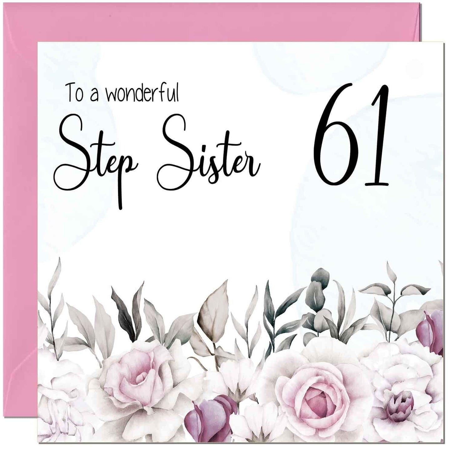 Step Sister Birthday Card Floral Elegant Step Sisters
