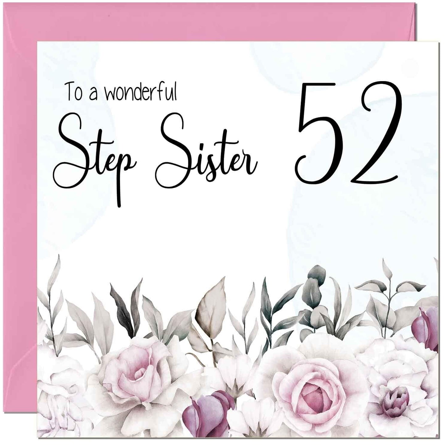 Step Sister Birthday Card Floral Elegant Step Sisters