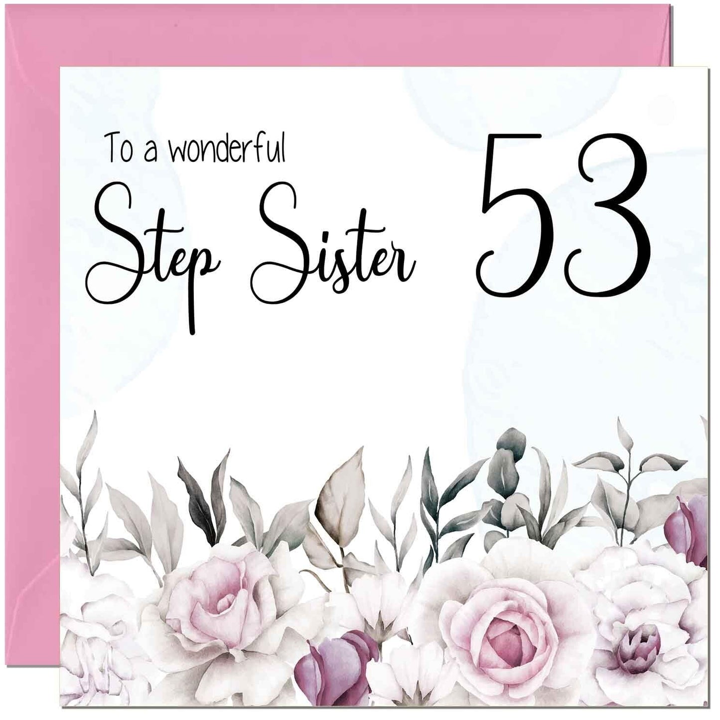 Step Sister Birthday Card Floral Elegant Step Sisters