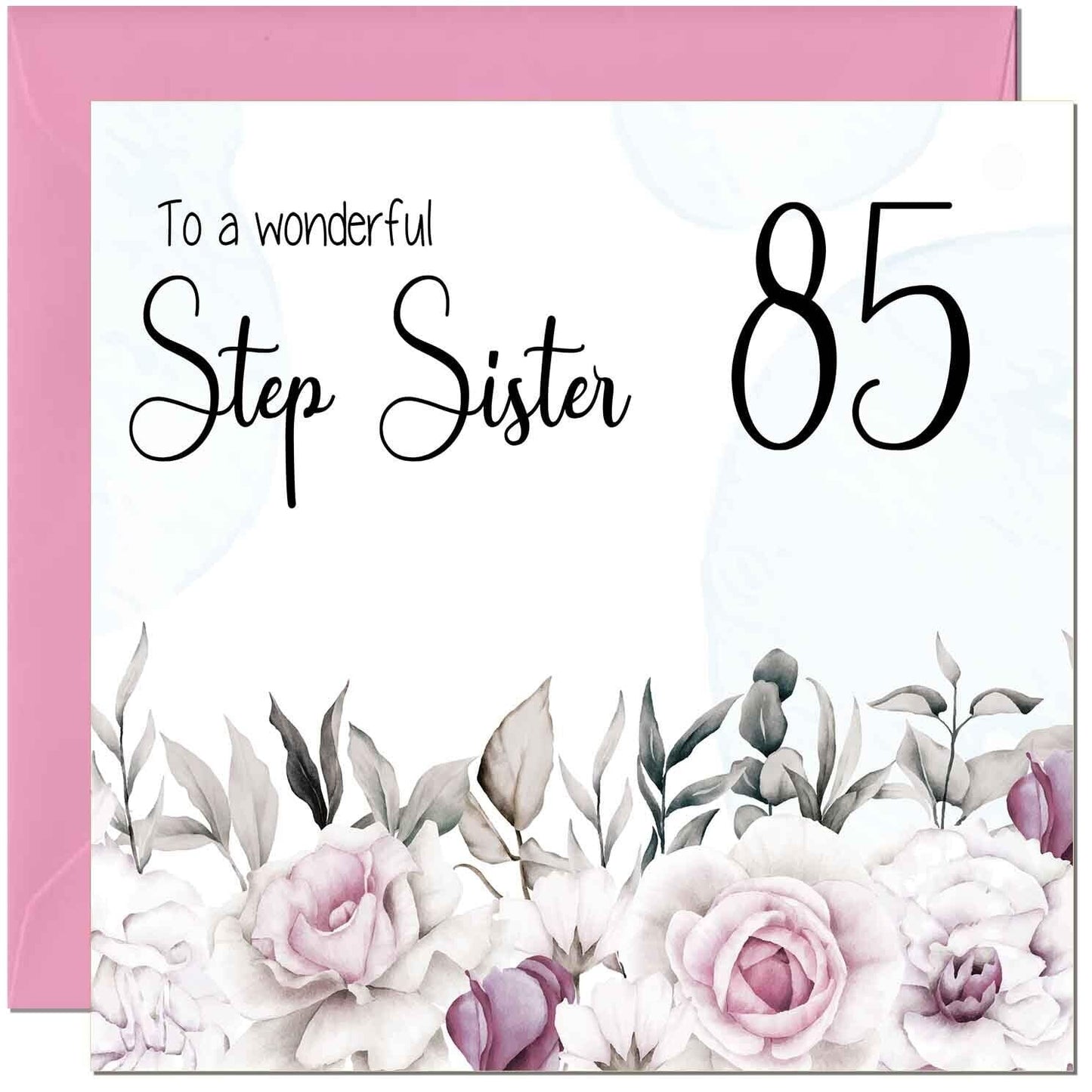 Step Sister Birthday Card Floral Elegant Step Sisters