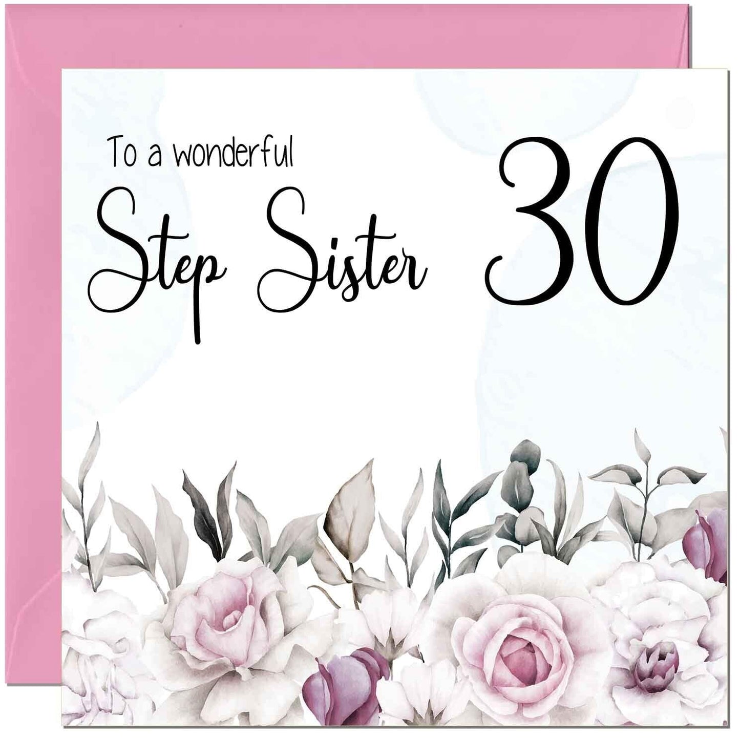 Step Sister Birthday Card Floral Elegant Step Sisters
