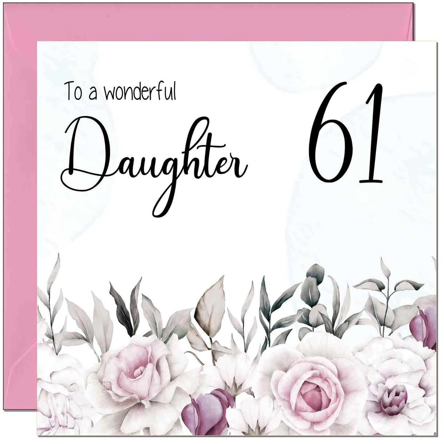 Daughter Birthday Card for Daughter Floral Elegant