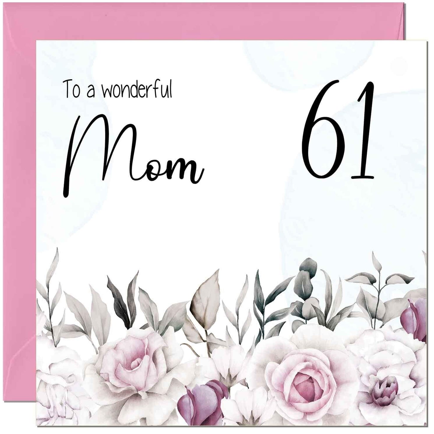 Mom Birthday Card Floral Elegant Best Mom's