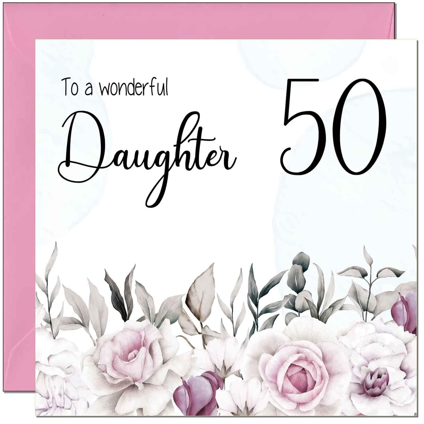 Daughter Birthday Card for Daughter Floral Elegant