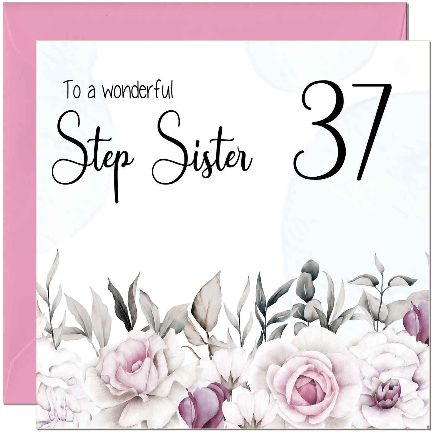 Step Sister Birthday Card Floral Elegant Step Sisters