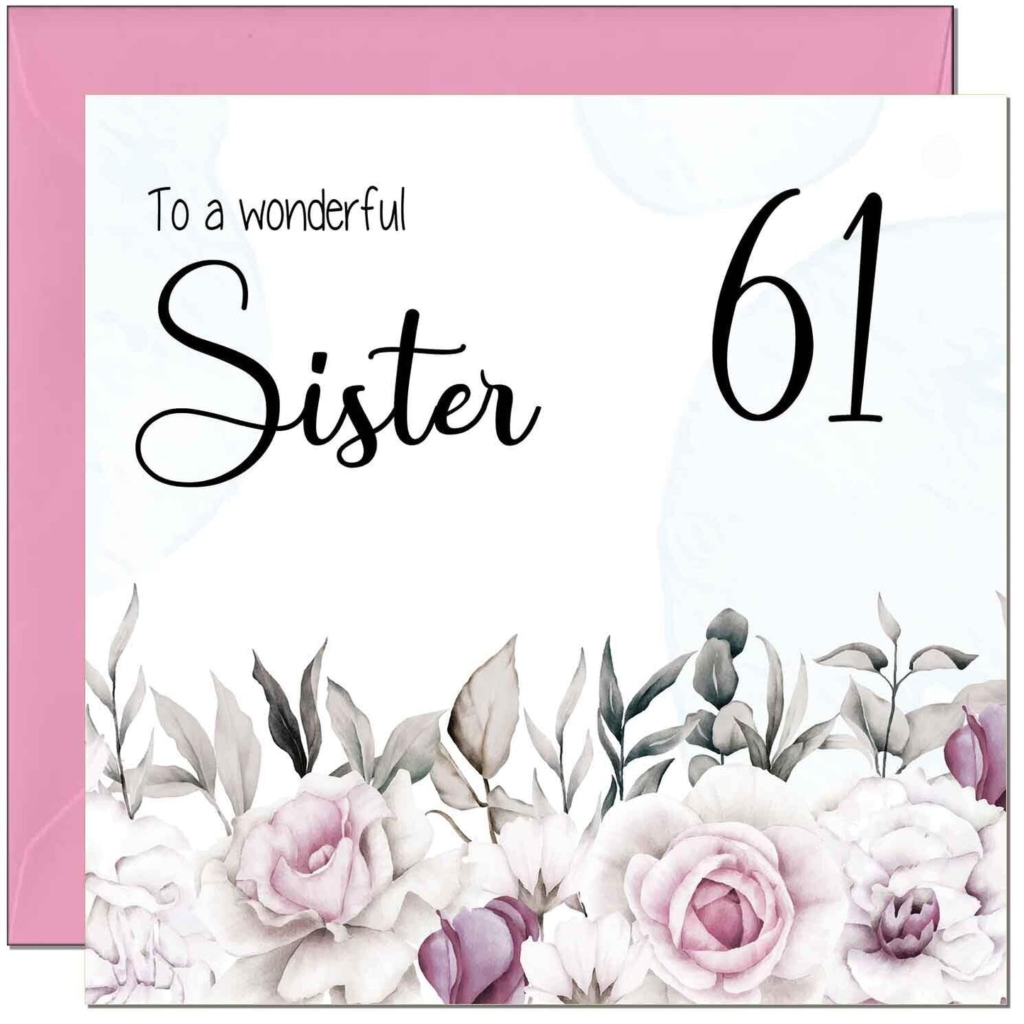 Sister's Birthday Card for Sister Floral Elegant